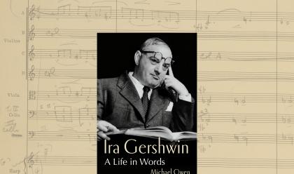 Ira Gershwin: A Life in Words book cover