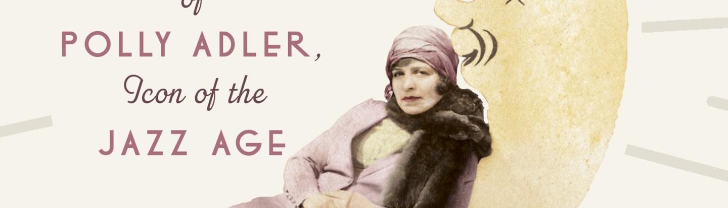 Book Cover for Madam The Biography of Polly Adler, Icon of the Jazz Age